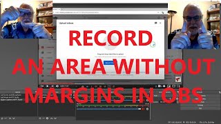 Record A Partial Screen With OBS