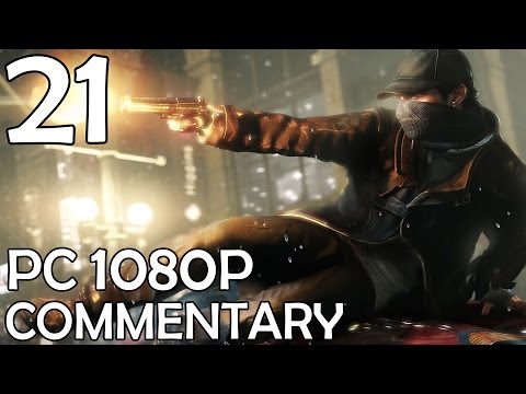Watch Dogs: Commentary Walkthrough (PC 1080p) - Part 21 - Auction Escape