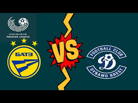 Vysshaya Liga BATE Borisov 2-4 Dynamo Brest Match Highlights