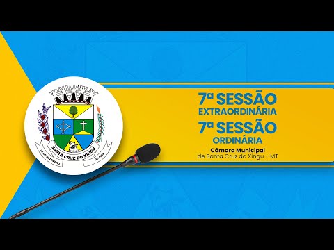 7&ordf; Sess&atilde;o Ordin&aacute;ria de 2025