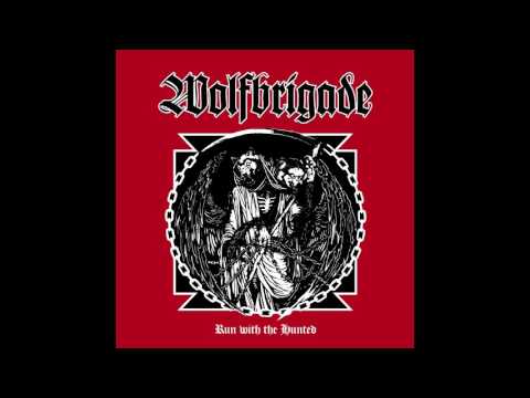 Wolfbrigade - Run With The Hunted FULL ALBUM HD (2017 - D-Beat / Crust Punk)