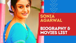 Actress Sonia Agarwal Movies List, Biography & Top Facts - MOVIE