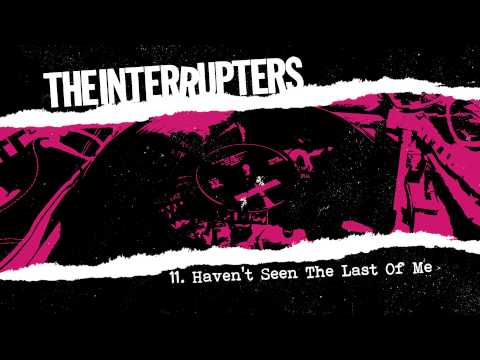 The Interrupters - 