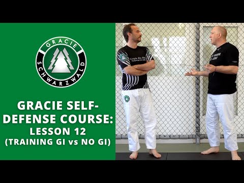 BJJ Self-Defense Course | Lesson 12: Training Gi vs. No Gi