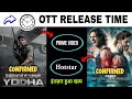 Yodha Ott Release Time | Yodha Movie Ott Release Date and Time | Crakk Ott Release Time