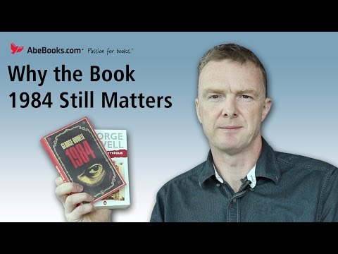 10 Reasons Why the Book 1984 Still Matters