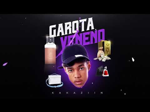 Kakaziin - Garota Veneno (Lyric Video)