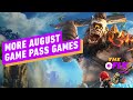 Xbox Games Pass Games Announced for August  - IGN Daily Fix