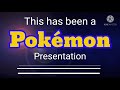 Lazy Man Productions This Has Been A Pokémon Presitation