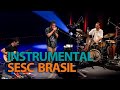 Jefferson Gonçalves Programa Instrumental Sesc Brasil