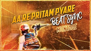 Aa Re Pritam Pyare 😍  Beat Sync Montage Pubg  P