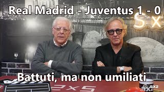 Real Madrid - Juventus 1 - 0   Battuti ma non umiliati
