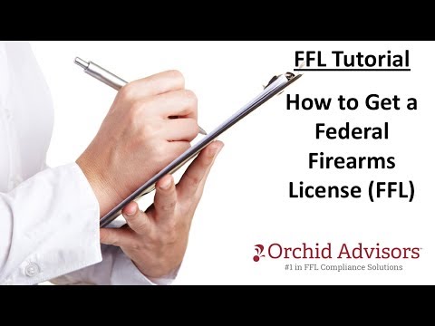 FFL Tutorial - How to Get a Federal Firearms License (FFL)