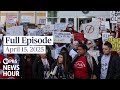 PBS News Hour Full Episode April 15 2025