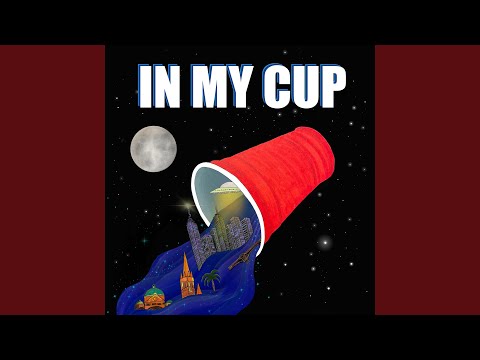In My Cup
