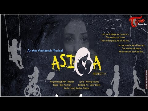 ASIFA - Musical Video | Break The Silence | ANS Venkatesh Official - TeluguOne Video