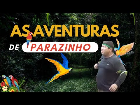 As Aventuras de Parazinho - Agora Bem Ai Produções | Lançamento 2023 |