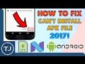 How To Fix: Can't Install APK File On Android 2018! How To Fix: Can't Install APK File On Android 2018!