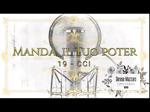 19 Manda il Tuo poter   CCB em Italiano com legenda