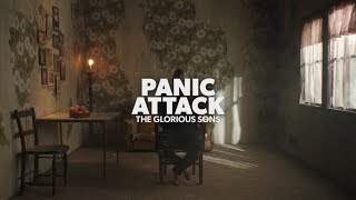 Glorious Sons - Panic Attack video