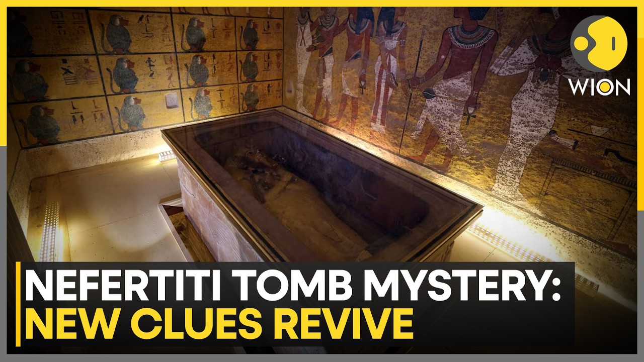 New Findings Revive Queen Nefertiti Burial Theory | WION News