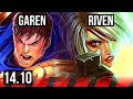 GAREN vs RIVEN (TOP) | 9/2/7, Dominating | KR Challenger | 14.10