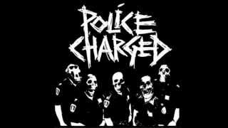 Police Charged - Police Charge