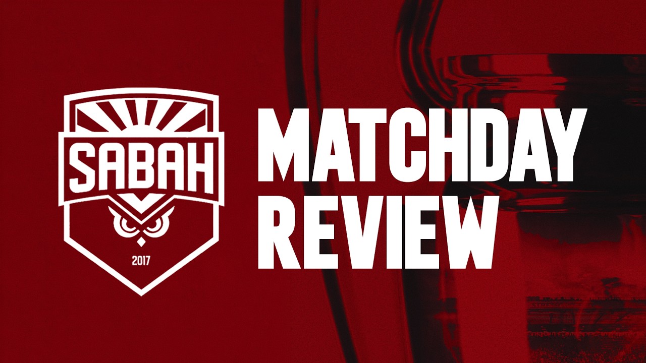 Man Utd v Sabah | Matchday Review