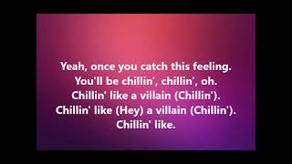 Chillin’ Like a Villain - Disney Descendants 2 ( Lyrics )