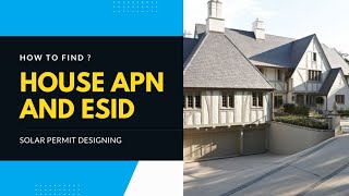 How to find house esid and apn number | solar Permit designing |#solarsystem