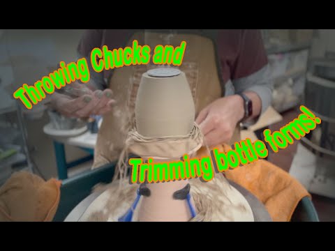 Throwing Chucks and Trimming Narrow Necked Bottle Forms on the Potter's Wheel