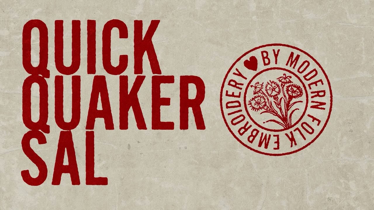 Quick Quaker SAL - DAY 1