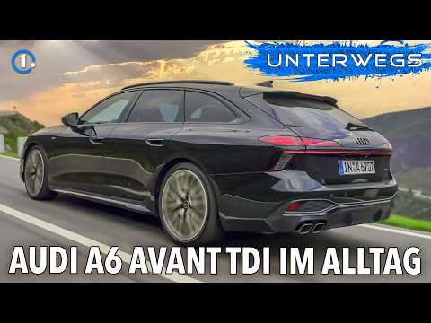 Audi A6 Avant TDI (2026) im Test: Komfort-König oder Diesel von gestern? | UNTERWEGS