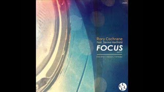 Rory Cochrane feat. Sanna Hartfield - Focus (Addex Remix)