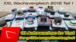XXL Autowachsvergleich Soft99, Collinite, R222, Swissvax, Bilt Hamber, Herrenfahrt, Petzoldts Teil 1