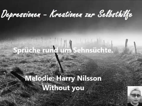 Depressionen #7 - Sehnsucht [Sprüche, Zitate, etc.]