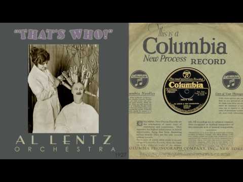 1927, That's Who!, Al Lentz Orch. HD 78rpm