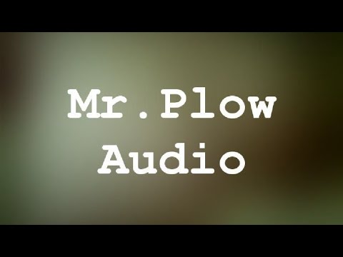 Mr. Plow (Audio only)