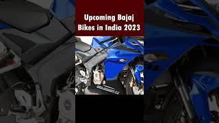 Upcoming Bajaj bikes in India 2023