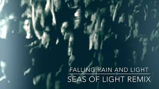 Moby   Falling Rain and Light Seas of Light Remix