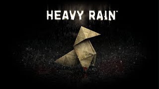 HEAVY RAIN　＃2