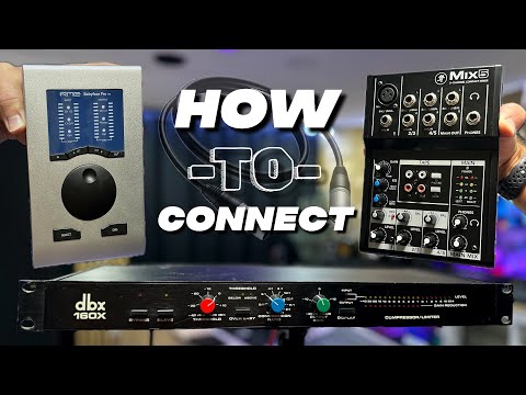 Connect Audio Gear Like a Pro: Mixer - Compressor - Interface Setup