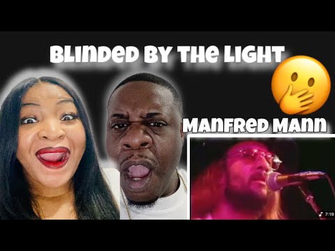 Awesome Song!!  Manfred Mann - Blinded By The Light (Reaction)