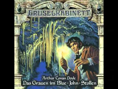 Doyle, Gruselkabinett Folge 73/Das Grauen im Blue-John-Stollen