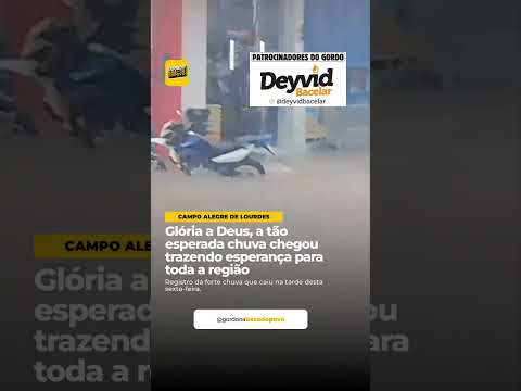 MUITA CHUVA EM CAMPO ALEGRE DE LOURDES NA TARDE DESTA SEXTA 21/11