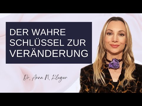 Der wahre Schlüssel zur Veränderung: Ziele erreichen mit Bewusstheit