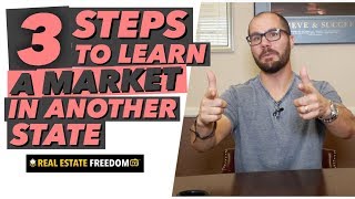 How to Fix and Flip Real Estate In Another State - Part 1: Learning the Market