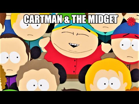 Cartman & The Midget All Scenes Part 1