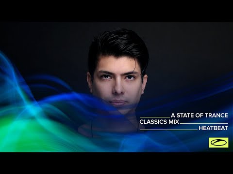 A State Of Trance Classics - Mix 026: Heatbeat