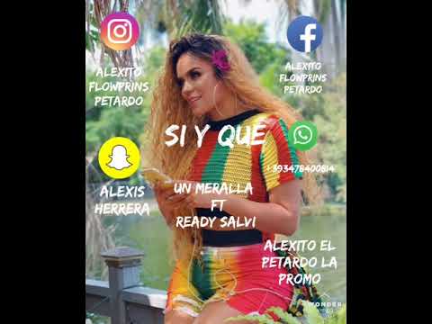 Un Meralla ❌Ready Salvi- Si y Que